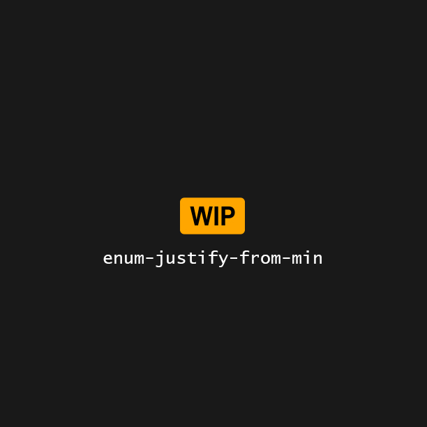 details/assets-staging/enum-justify-from-min.png 